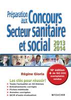 Préparation aux concours secteur sanitaire et social 2013-2014. 16e édition