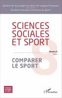 Sciences Sociales et Sport  n° 8, Comparer le sport