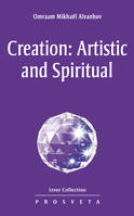 Creation, artistic and spiritual