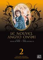 2, Le Nouvel Angyo Onshi T03 & T04