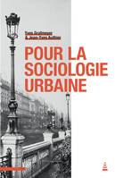 Pour la sociologie urbaine