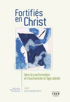 Fortifiés en Christ - Guide de l'accompagnateur