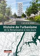 Histoire de l'urbanisme, De la Renaissance à nos jours