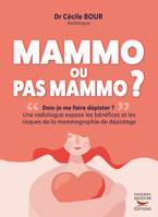 Mammo ou pas mammo ?