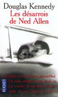 Les Desarrois De Ned Allen