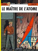 Lefranc., 17, Lefranc (Tome 17) - Le Maître de l'Atome