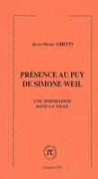 Présence au Puy de Simone Weil, une inspiration dans la ville