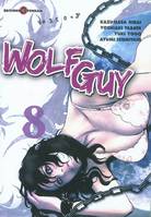 8, Wolf Guy T08