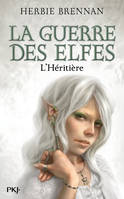 5, La guerre des elfes, Vol.5: L'héritière