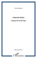 Parlons Moba, Langue du Nord-Togo