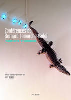 Conférences de Bernard Lamarche-Vadel, La bande-son de l'art contemporain