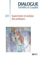 Dialogue - Supervision et analyse des pratiques