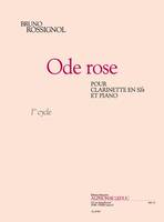Ode rose, Pour clarinette en si bémol et piano