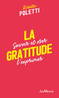 La gratitude, Savoir et oser l'exprimer