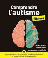 Comprendre l'autisme pour les Nuls, grand format, 2e éd