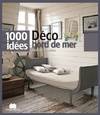 Déco bord de mer, 1000 idées