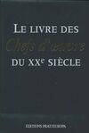 Le livre des chefs d'oeuvre du XXe siècle