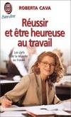 Reussir et etre heureuse au travail, TRIOMPHER DE TOUS LES OBSTACLES - CONCILIER CARRIERE ET VIE FAMILIALE