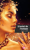 L'autel de l'extase, Roman