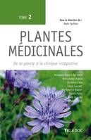 Plantes médicinales (Tome 2), De la plante à la clinique intégrative