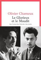 Cadre rouge Le Glorieux et le Maudit, Jean Cocteau-Jean Desbordes : deux destins