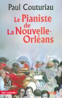 Le pianiste de la Nouvelle-Orléans, roman