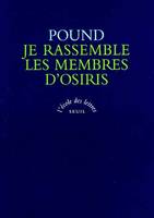 Je rassemble les membres d'Osiris, texte intégral