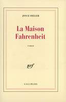 La Maison Fahrenheit, roman