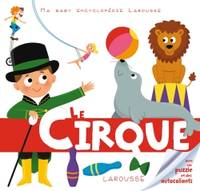 Ma baby encyclopédie..., Le cirque