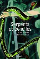 Serpents et échelles - Serpents et échelles