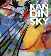 Wassily Kandinsky, La grande aventure de l'art abstrait