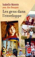 Les gens dans l'enveloppe / roman, enquête, chansons