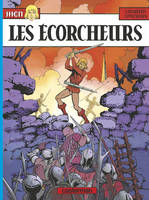 Jhen ., 3, Les Écorcheurs