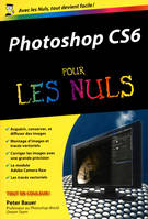 Photoshop CS6 Poche Pour les Nuls