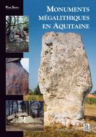 Monuments mégalithiques en Aquitaine