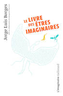 Le Livre des êtres imaginaires