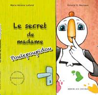 Le secret de madame Poulepoupidou