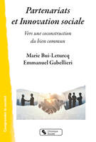 Partenariats et innovation sociale, Vers une coconstruction du bien commun