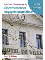 Discernement et engagement politique