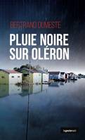 152, Pluie Noire Sur Oleron