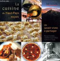 La cuisine du Haut-pays niçois - Un savoir-vivre à