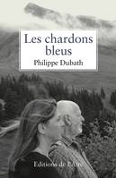 LES CHARDONS BLEUS