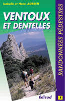 Randonnées choisies au Ventoux et sur les dentelles et crêtes situées à l'Ouest du mont