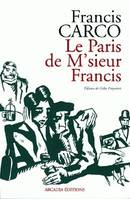 Le Paris de M'sieur Francis