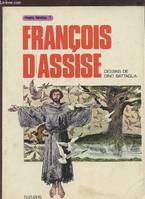 François d'Assise. Vivants Témoins N°1