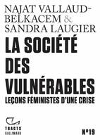 Tracts (N°19) - La Société des vulnérables. Leçons féministes d'une crise, Leçons féministes d'une crise