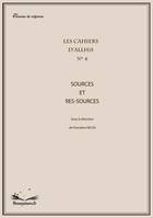 Sources ou re(s)-sources