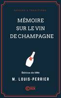 Mémoire sur le vin de Champagne