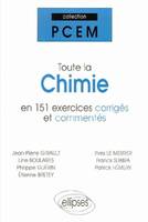 Toute la chimie en 151 exercices corrigés et commentés