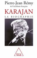 Karajan, La biographie